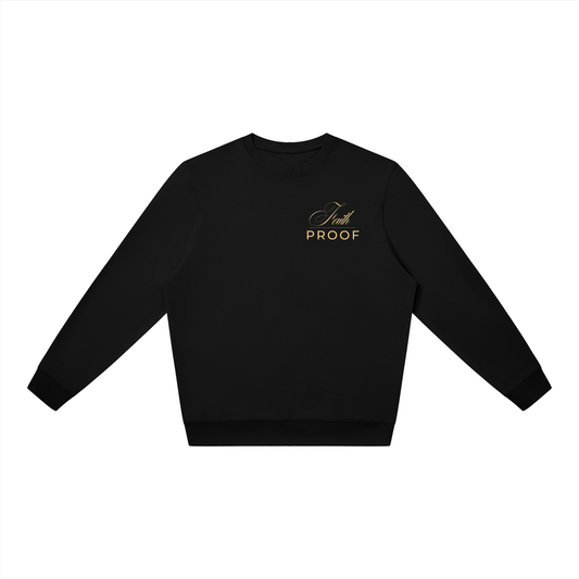 Faith Over Proof Crewneck — Calligraphy