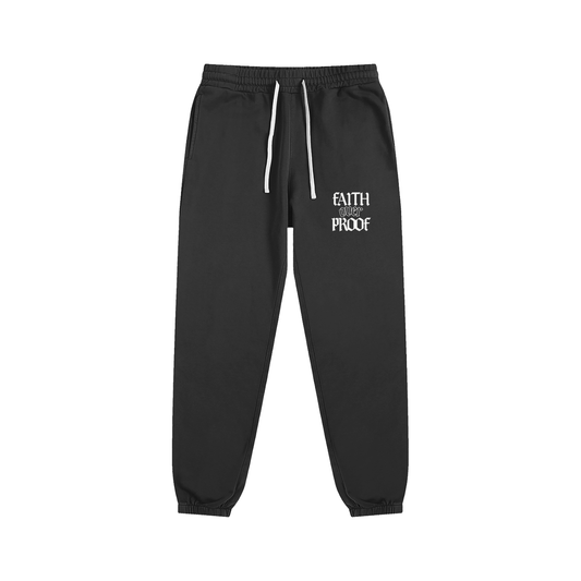 Faith Over Proof Sweatpants